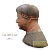 The Lion’s Ear - muzyka na dworze Giovanniego di Lorenzo di Piero de’ Medici (1475-1521)